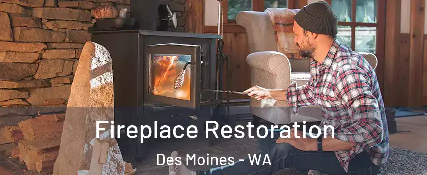  Fireplace Restoration Des Moines - WA